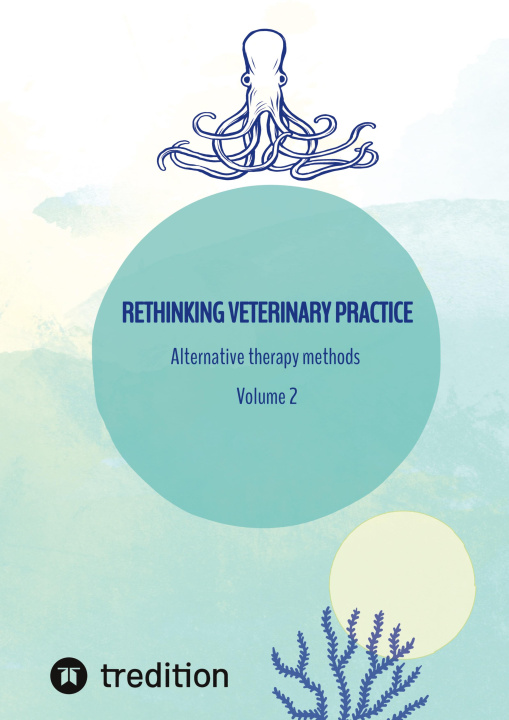 Knjiga Rethinking veterinary practice Nico Michaelis