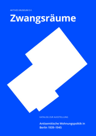 Book Zwangsräume Christoph Kreutzmüller