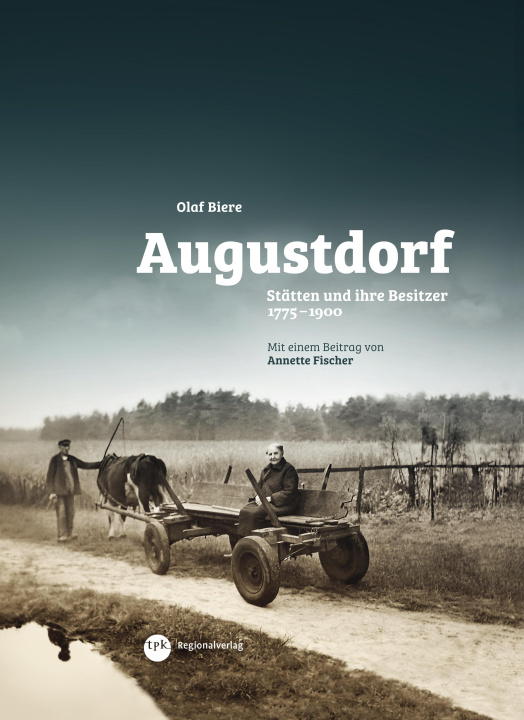 Knjiga Augustdorf Annette Fischer