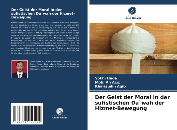 Knjiga Der Geist der Moral in der sufistischen Da`wah der Hizmet-Bewegung Moh. Ali Aziz