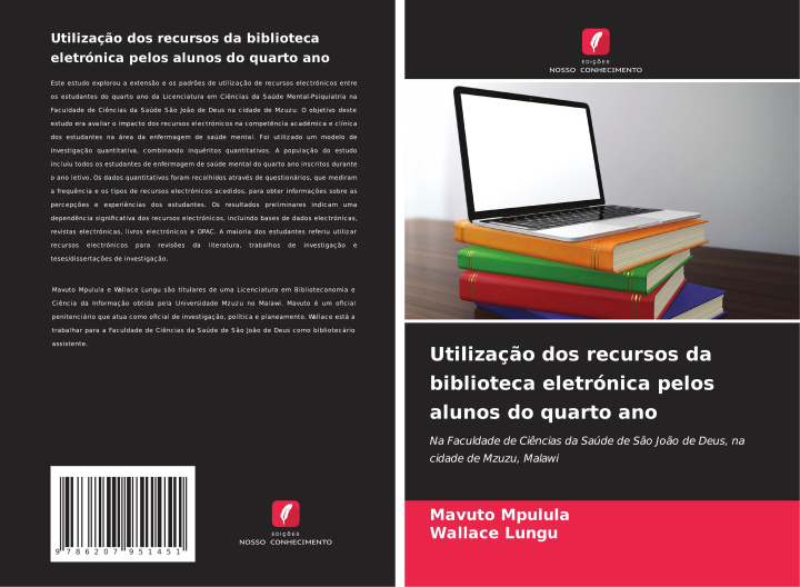 Buch Utilizaç?o dos recursos da biblioteca eletrónica pelos alunos do quarto ano Wallace Lungu