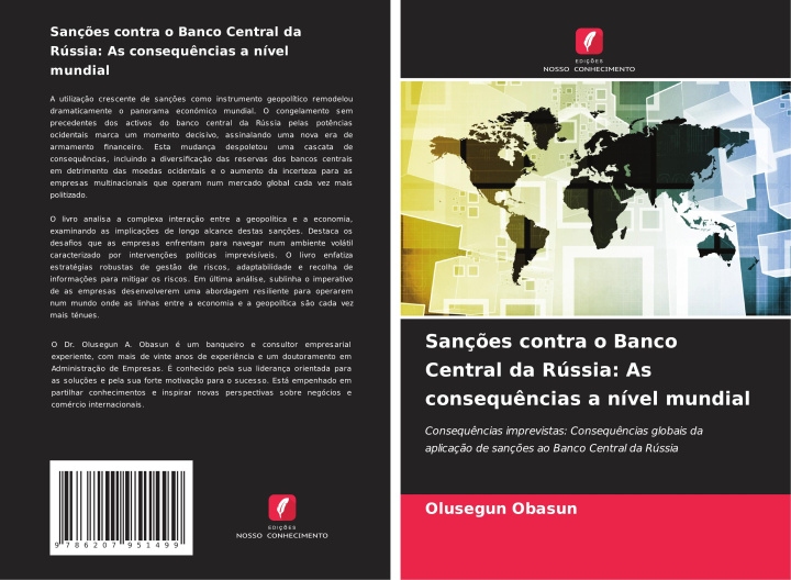 Buch Sanç?es contra o Banco Central da Rússia: As consequ?ncias a nível mundial OLUSEGUN OBASUN