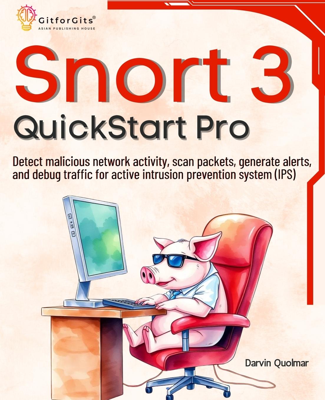 Book Snort 3 QuickStart Pro Darvin Quolmar