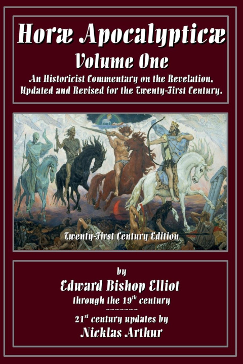 Libro Horae Apocalypticae Volume 1 Nicklas Arthur