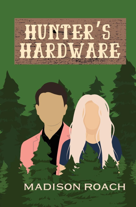 Kniha Hunter's Hardware Madison Roach