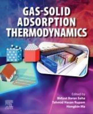 Book Gas-Solid Adsorption Thermodynamics Bidyut Baran Saha