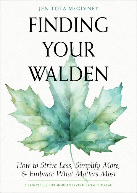 Книга FINDING YOUR WALDEN MCGIVNEY JEN TOTA