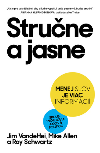 Kniha Stručne a jasne Jim VandeHei