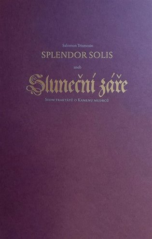 Βιβλίο Splendor Solis aneb Sluneční záře Salomon Trismosin