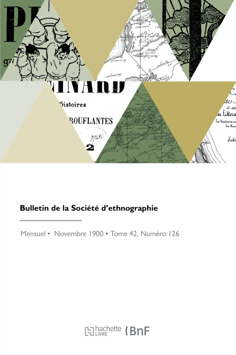 Buch Bulletin de la Société d'ethnographie Jean-Antoine Gallois