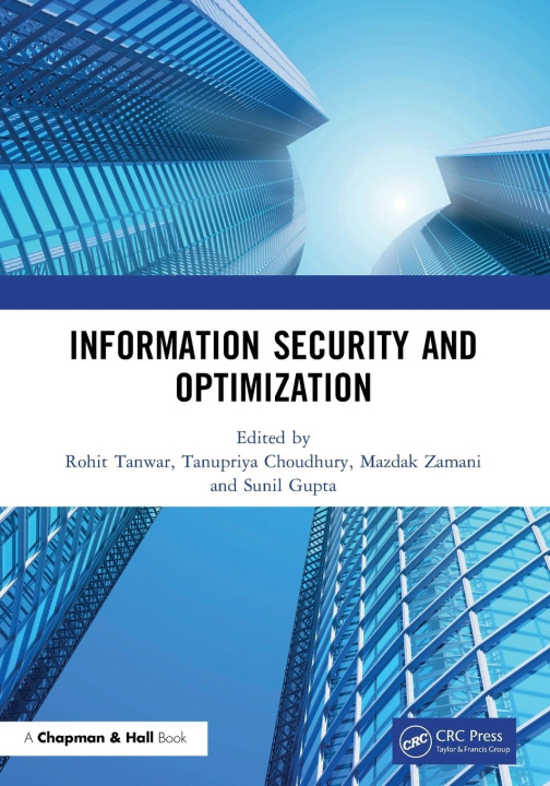 Knjiga Information Security and Optimization Rohit Tanwar