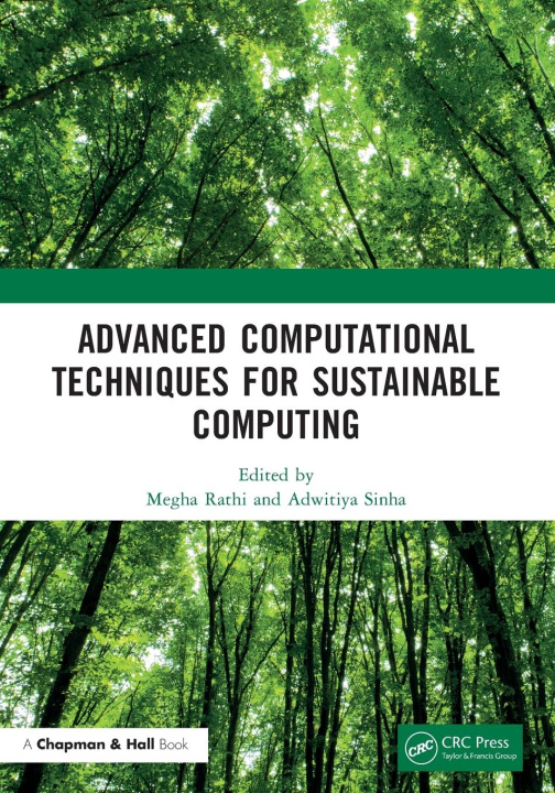 Book Advanced Computational Techniques for Sustainable Computing Megha Rathi