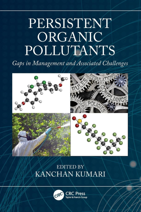 Knjiga Persistent Organic Pollutants Kanchan Kumari