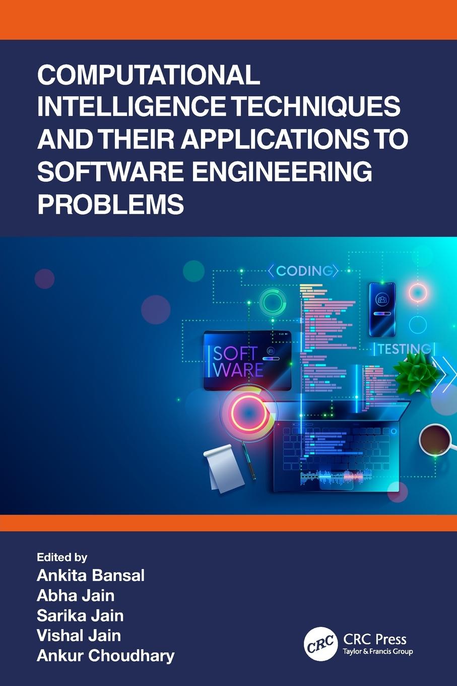 Knjiga Computational Intelligence Techniques and Their Applications to Software Engineering Problems Ankita Bansal