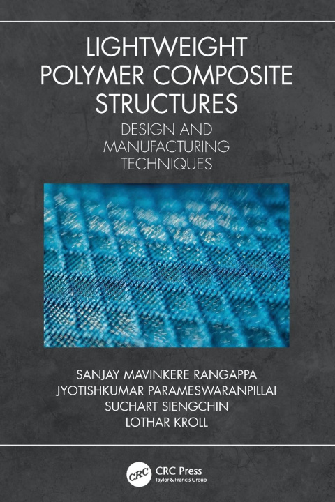Βιβλίο Lightweight Polymer Composite Structures Lothar Kroll
