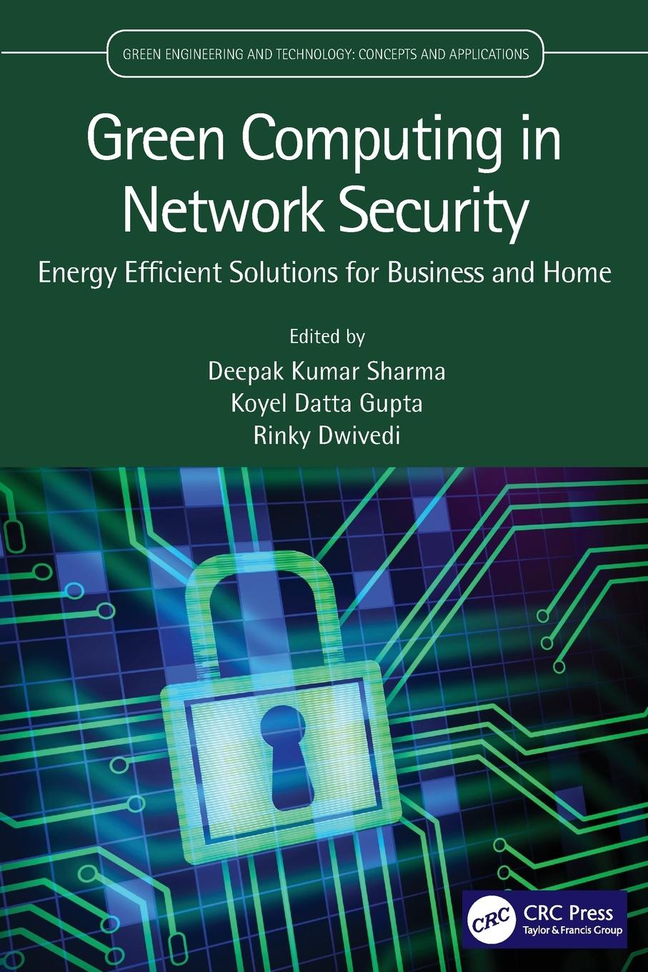 Knjiga Green Computing in Network Security Koyel Datta Gupta