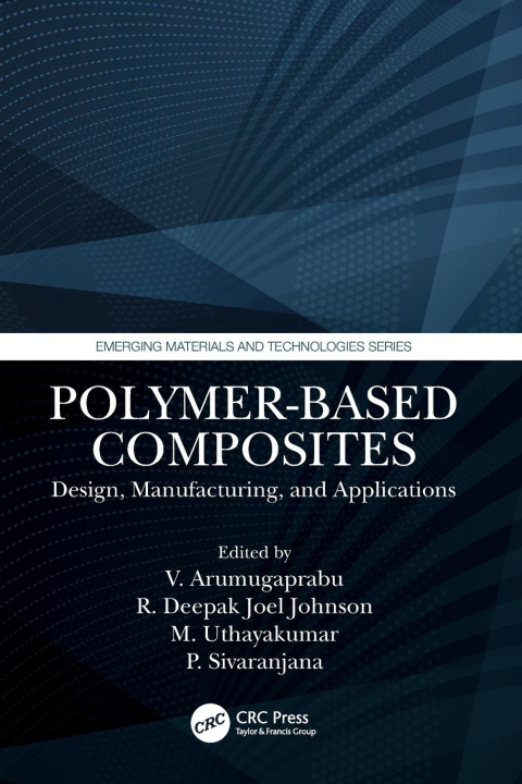 Knjiga Polymer-Based Composites P. Sivaranjana