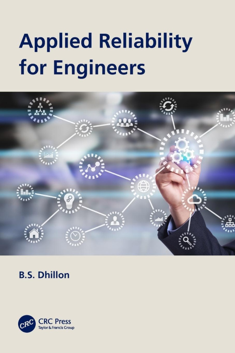 Knjiga Applied Reliability for Engineers B.S. Dhillon