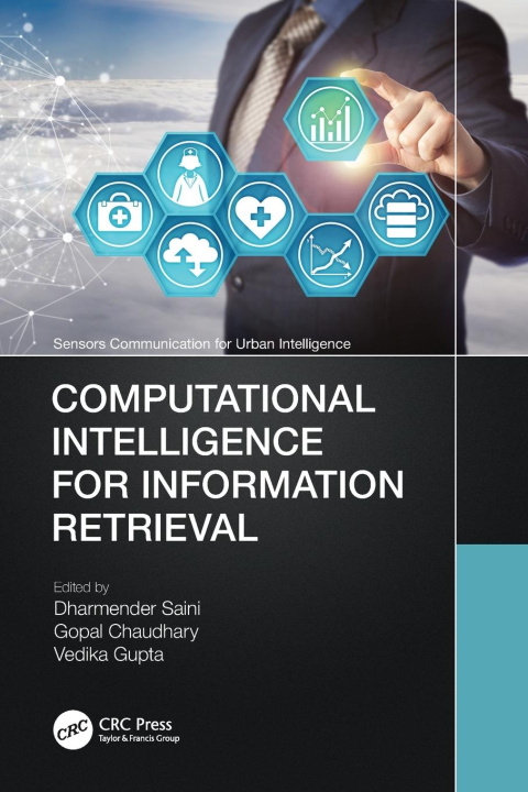 Book Computational Intelligence for Information Retrieval Gopal Chaudhary