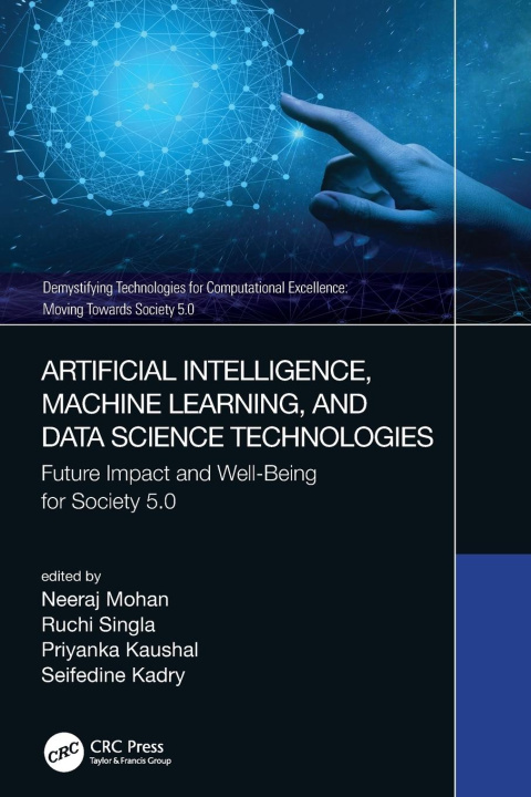 Livro Artificial Intelligence, Machine Learning, and Data Science Technologies Priyanka Kaushal