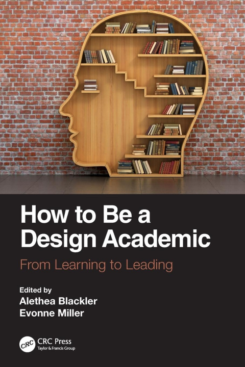 Βιβλίο How to Be a Design Academic Evonne Miller