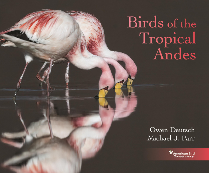 Livro Birds of the Tropical Andes Owen Deutsch
