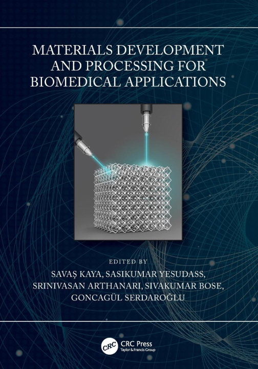 Kniha Materials Development and Processing for Biomedical Applications Sasikumar Yesudass