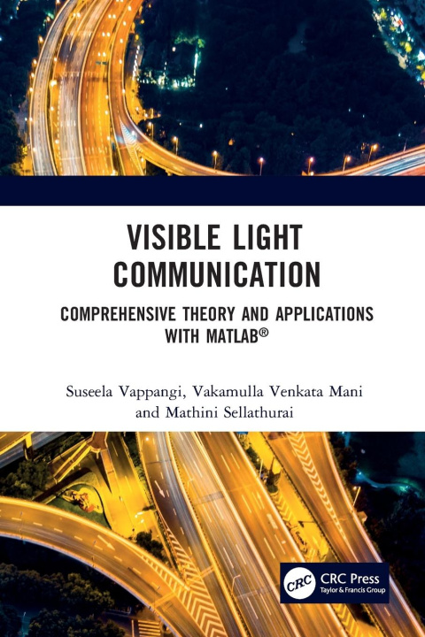 Knjiga Visible Light Communication Suseela Vappangi