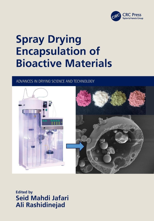 Knjiga Spray Drying Encapsulation of Bioactive Materials Seid Mahdi Jafari