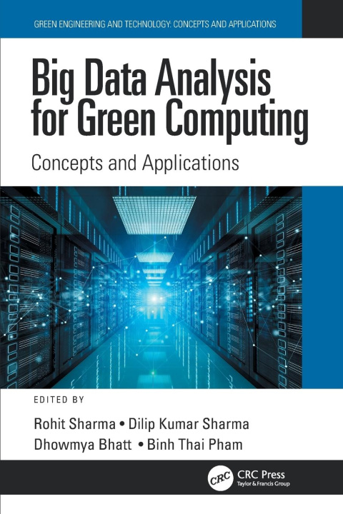 Knjiga Big Data Analysis for Green Computing Dhowmya Bhatt