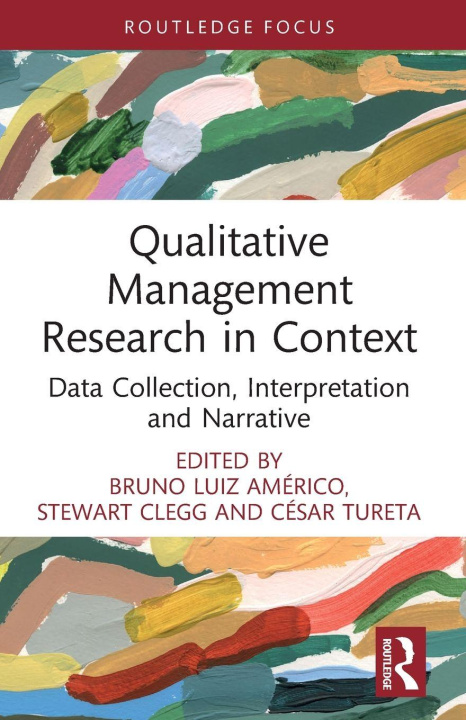 Buch Qualitative Management Research in Context Cesar Tureta