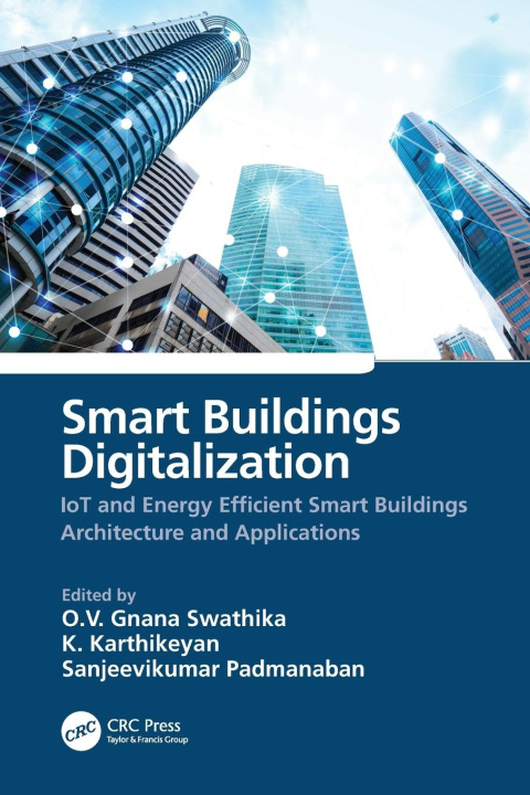 Knjiga Smart Buildings Digitalization O. V. Gnana Swathika