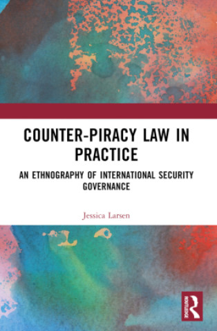Libro Counter-Piracy Law in Practice Larsen