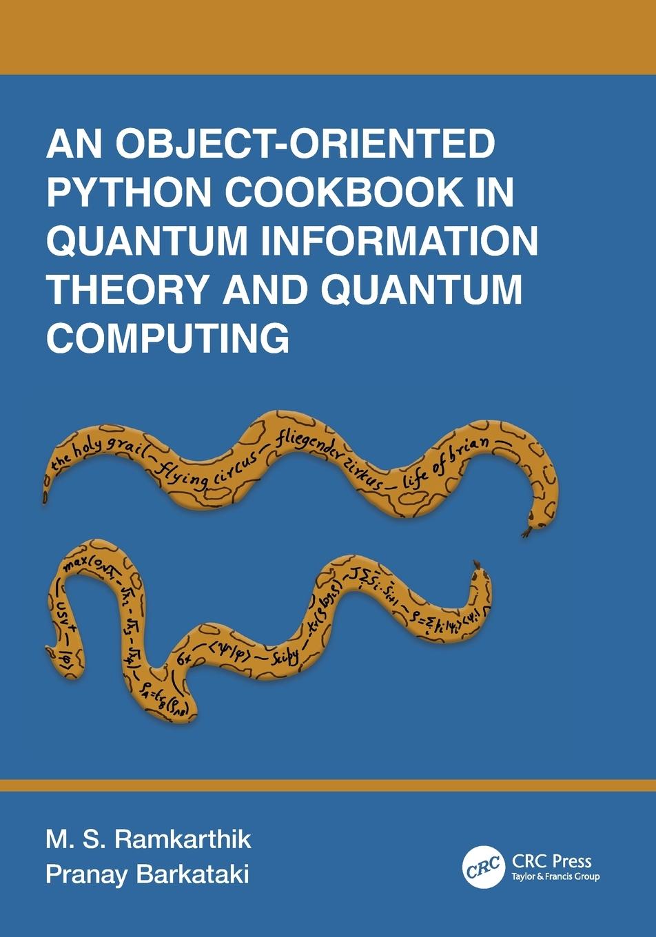 Knjiga An Object-Oriented Python Cookbook in Quantum Information Theory and Quantum Computing Pranay Barkataki