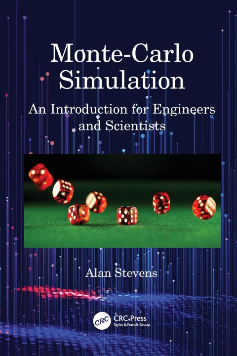 Book Monte-Carlo Simulation Alan Stevens
