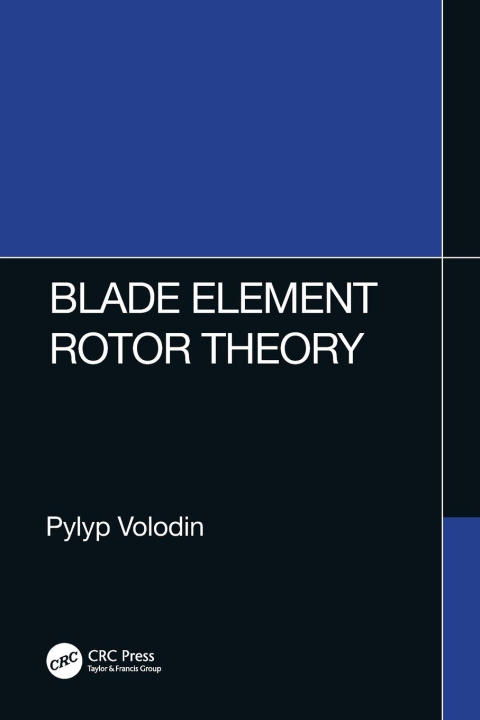Knjiga Blade Element Rotor Theory Pylyp Volodin