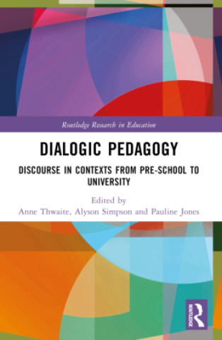 Buch Dialogic Pedagogy Anne Thwaite