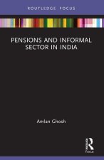Pensions and Informal Sector in India