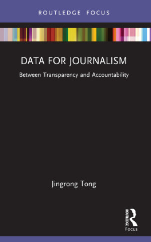 Knjiga Data for Journalism Tong