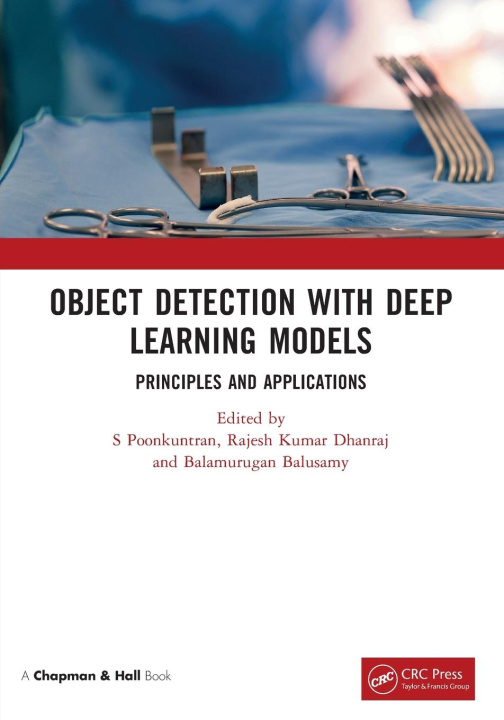 Knjiga Object Detection with Deep Learning Models Rajesh Kumar Dhanraj