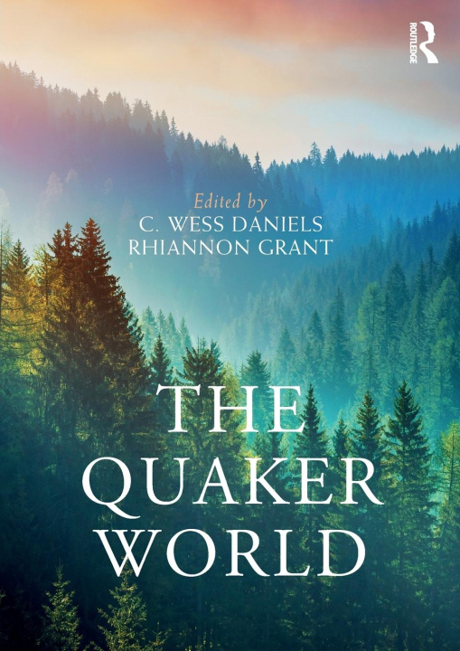 Boek The Quaker World Rhiannon Grant
