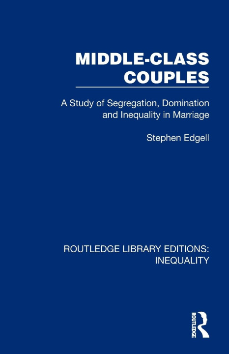 Book Middle-Class Couples Stephen Edgell
