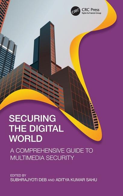 Knjiga Securing the Digital World Subhrajyoti Deb