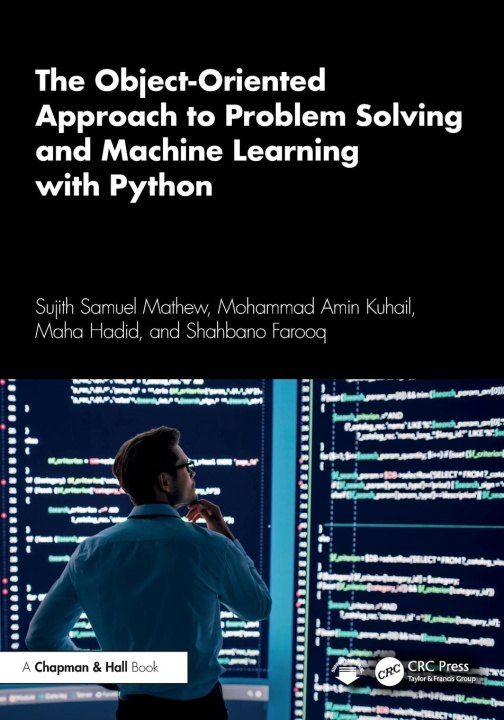 Βιβλίο The Object-Oriented Approach to Problem Solving and Machine Learning with Python Mohammad Amin Kuhail