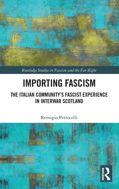 Buch Importing Fascism Remigio Petrocelli
