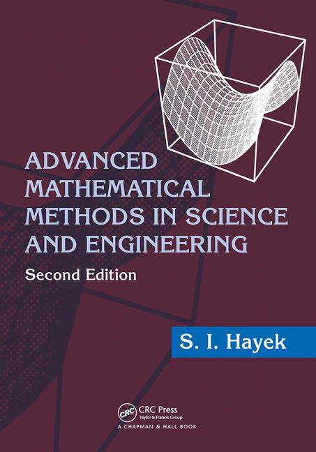 Book Advanced Mathematical Methods in Science and Engineering Hayek