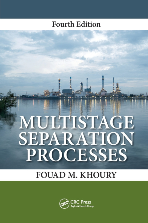 Boek Multistage Separation Processes Fouad M. Khoury