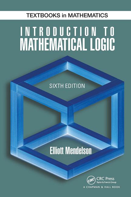 Książka Introduction to Mathematical Logic Elliott Mendelson