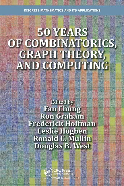 Kniha 50 years of Combinatorics, Graph Theory, and Computing Fan Chung