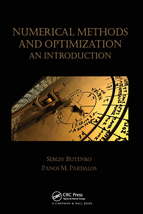 Book Numerical Methods and Optimization Sergiy Butenko